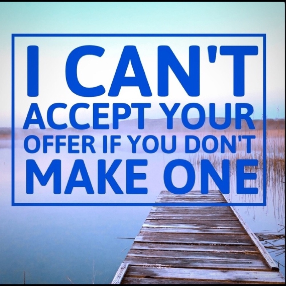 Make me an offer!